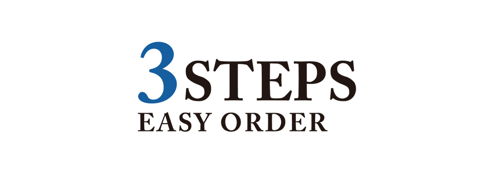 3 STEP EASY ORDER